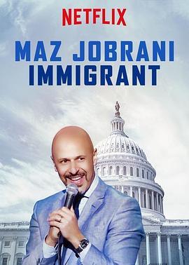MazJobrani:Immigrant