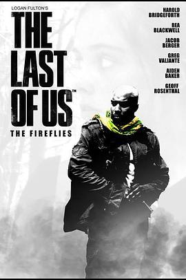 TheLastofUs:TheFireflies