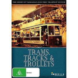 Trams,TracksandTrolleys