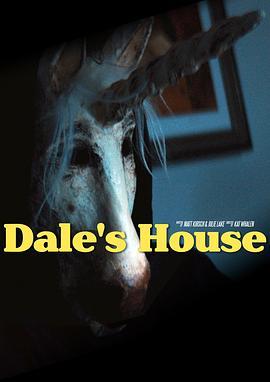 Dale’sHouse