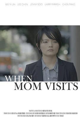 WhenMomVisits