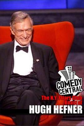 ComedyCentralPresents:TheN.Y.FriarsClubRoastofHughHefner