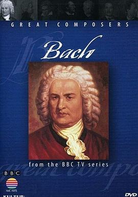 BBC伟大的作曲家第一集：巴赫