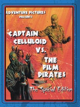 CaptainCelluloidvs.theFilmPirates
