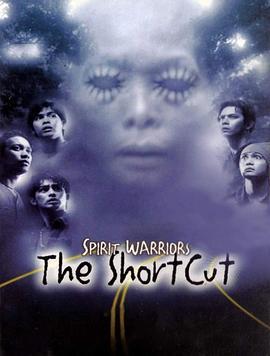 SpiritWarriors:TheShortcut