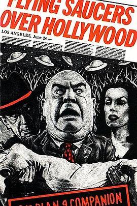 FlyingSaucersOverHollywood:The'Plan9'Companion