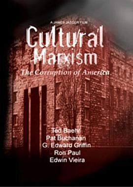 CulturalMarxism:TheCorruptionofAmerica