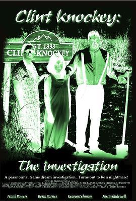 ClintKnockey:TheInvestigation