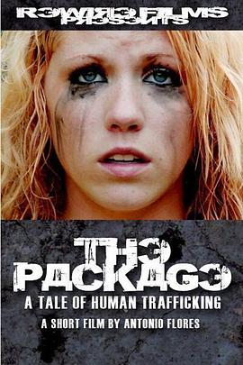 ThePackage:ATaleofHumanTrafficking